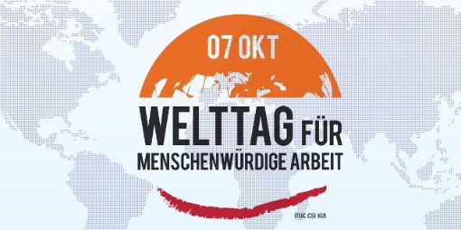 Welttag für menschenwürdige Arbeit